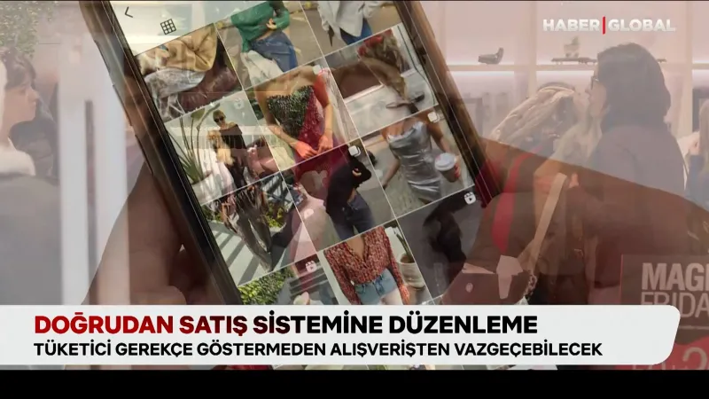 Doğrudan Satışa Yeni Düzenleme! Tüketiciyi Ne Bekliyor?