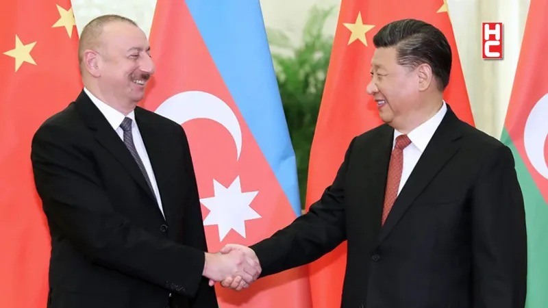 Şi Cinping Aliyev ile Görüştü! Bu Zirvede Neler Konuşuldu?