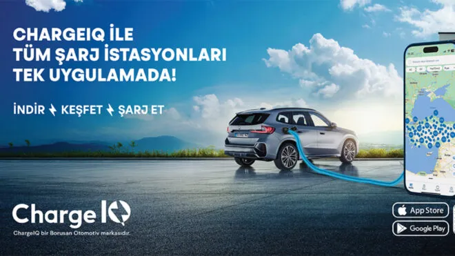 ChargeIQ ile Şarj Derdine Son! Borusan'dan Elektrikli Araçlara Süper Uygulama